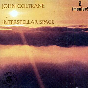 Interstellar Space,John Coltrane