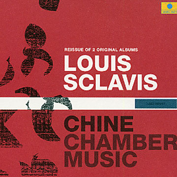 Chine chamber music,Louis Sclavis