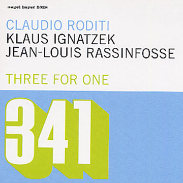 Three for One,Claudio Roditi