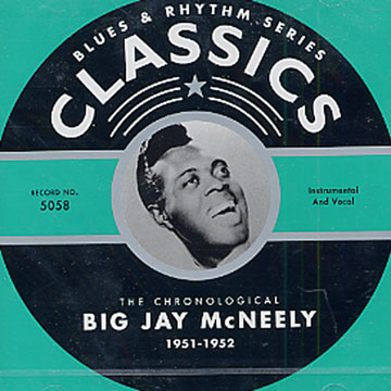 Big Jay McNeely 1951 - 1952,Big Jay McNeely