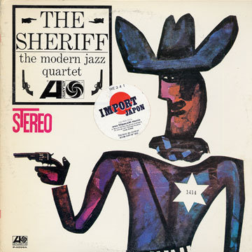The Sheriff, Modern Jazz Quartet