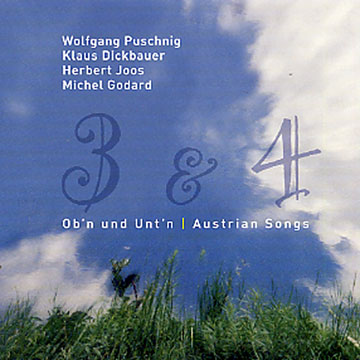 3 & 4 - Austrian Songs,Wolfgang Puschnig