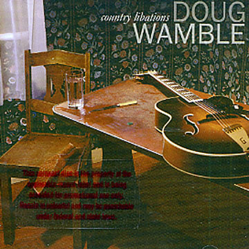 country libations,Doug Wamble