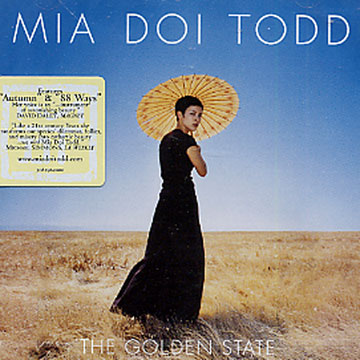 the golden state,Mia Doi Todd
