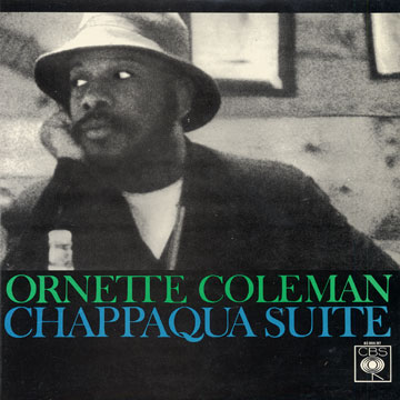 Chappaqua Suite,Ornette Coleman