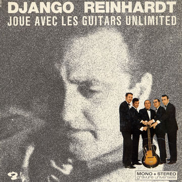 Django Reinhardt joue avec les Guitars Unlimited, Les Guitars Unlimited , Django Reinhardt