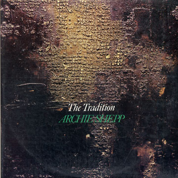 The Tradition,Archie Shepp