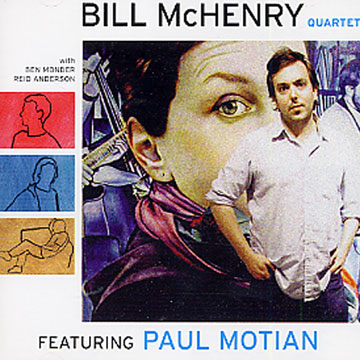 Featuring Paul Motian,Bill McHenry