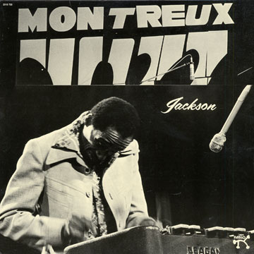 The Milt Jackson Big 4 at the Montreux Jazz Festival 1975,Milt Jackson