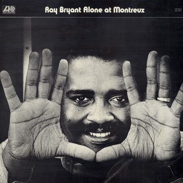 BRYANT, RAY - Alone at Montreux - 33T