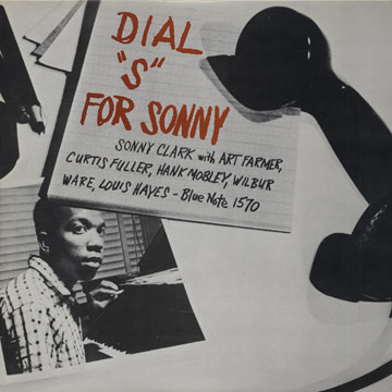 Dial S for Sonny,Sonny Clark