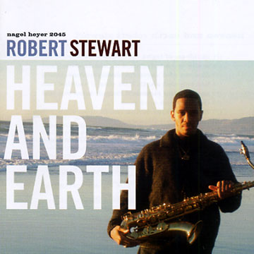 Heaven and earth,Robert Stewart