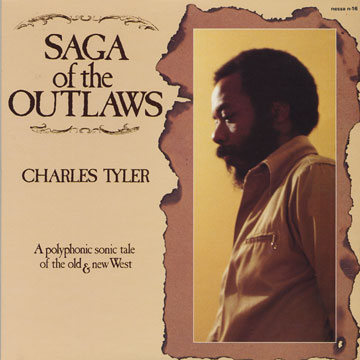 Saga of the Outlaws,Charles Tyler