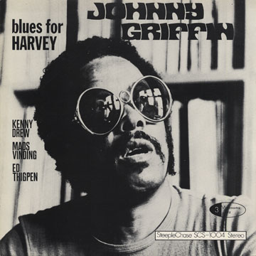 Blues for Harvey,Johnny Griffin