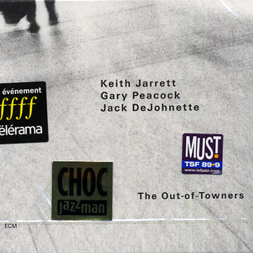The Out-of-Towners,Jack DeJohnette , Keith Jarrett , Gary Peacock