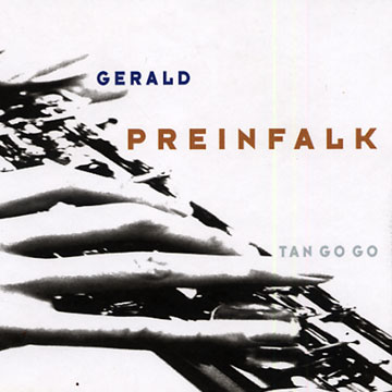 tan go go,Gerald Preinfalk