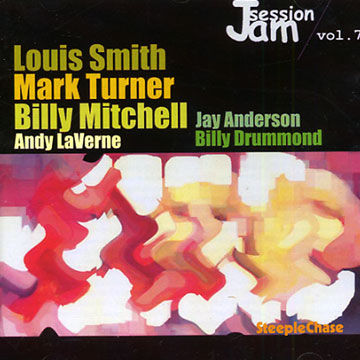 Jam session vol.7,Billy Mitchell , Louis Smith , Mark Turner