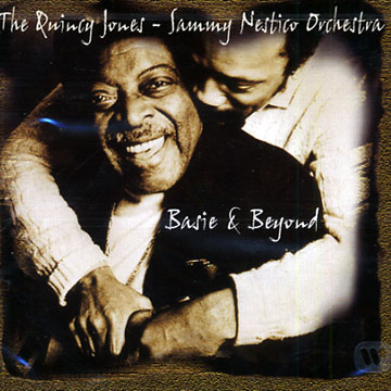 basie & beyond,Quincy Jones , Sammy Nestico