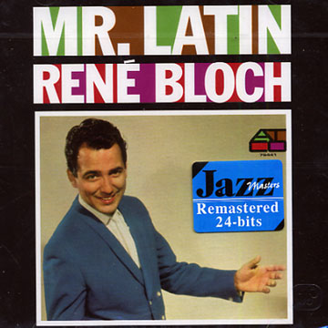 Mr. Latin,Ren Bloch