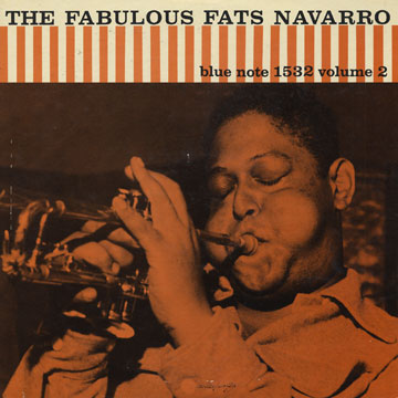 The fabulous Fats Navarro volume 2,Fats Navarro