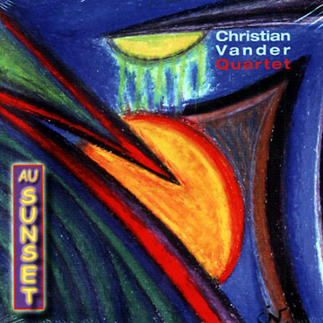 VANDER, CHRISTIAN - Au Sunset - CD