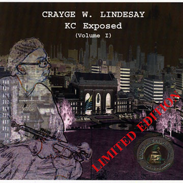 KC exposed (volume 1),Crayge W. Lindesay
