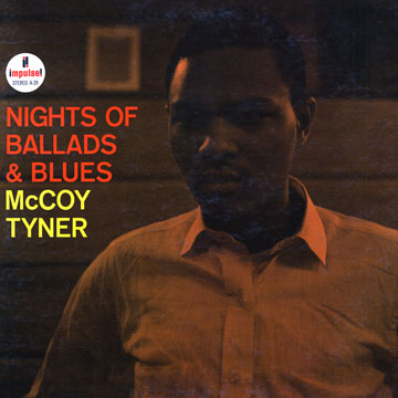 Nights of ballads & blues,McCoy Tyner