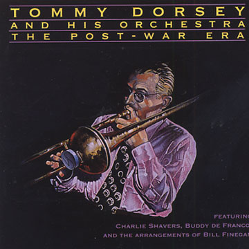 The post War era,Tommy Dorsey