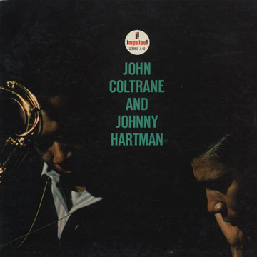 John Coltrane and Johnny Hartman,John Coltrane , Johnny Hartman