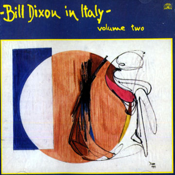 In Italy volume two,Bill Dixon