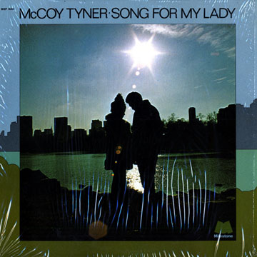 Song for my lady,McCoy Tyner