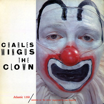 MINGUS, CHARLES - The Clown - 33T