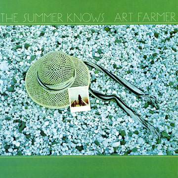 The summer knows,Art Farmer