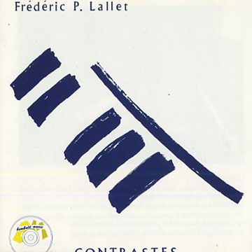 contrastes,Frederic P. Lallet