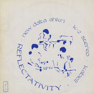 Reflectativity - new dalta ahkri,Leo Smith