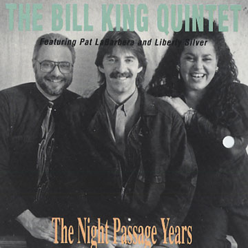 the night passage years,Bill King