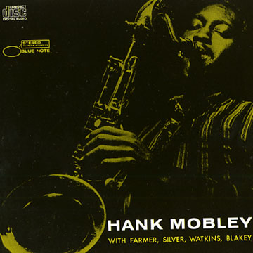 Hank Mobley Quintet,Hank Mobley