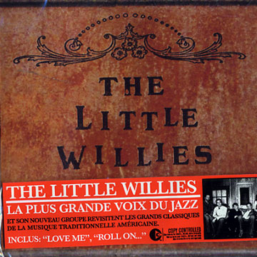 The little Willies, The Little Willies