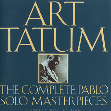 The Complete Pablo Solo Masterpieces,Art Tatum