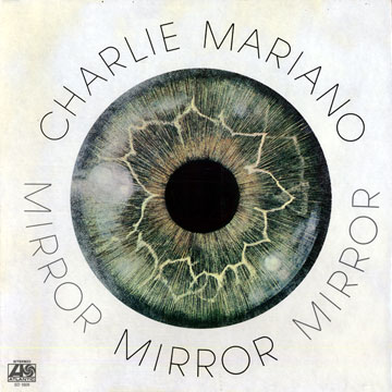 Mirror,Charlie Mariano