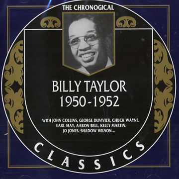 Billy Taylor 1950 - 1952,Billy Taylor