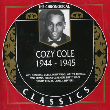 Cozy Cole 1944 - 1945,Cozy Cole