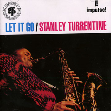 Let It Go,Stanley Turrentine