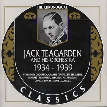 Jack Teagarden 1934 - 1939,Jack Teagarden