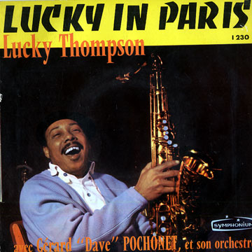 Lucky in Paris,Lucky Thompson
