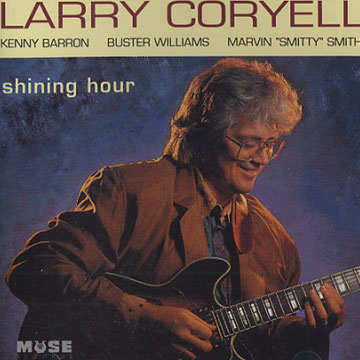 Shining hour,Larry Coryell