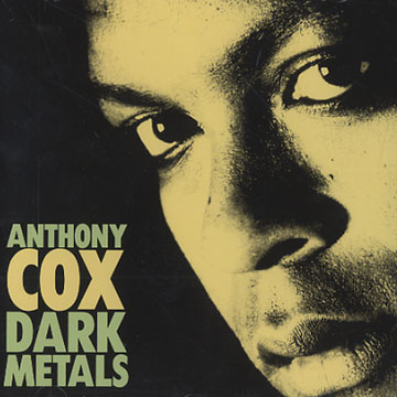 dark metals,Anthony Cox