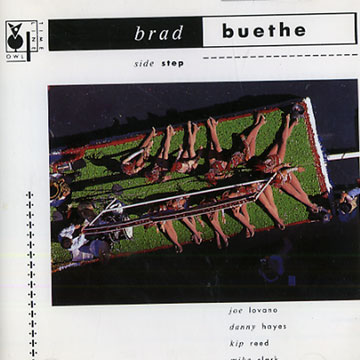 side step,Brad Buethe