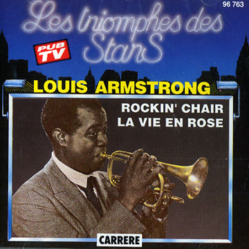 Rockin' chair - La vie en rose,Louis Armstrong