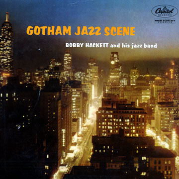 Gotham Jazz Scene,Bobby Hackett